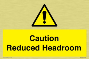 Caution Reduced Headroom